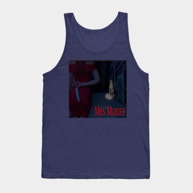 Bitches Be Crazy Tank Top by Miss Murder